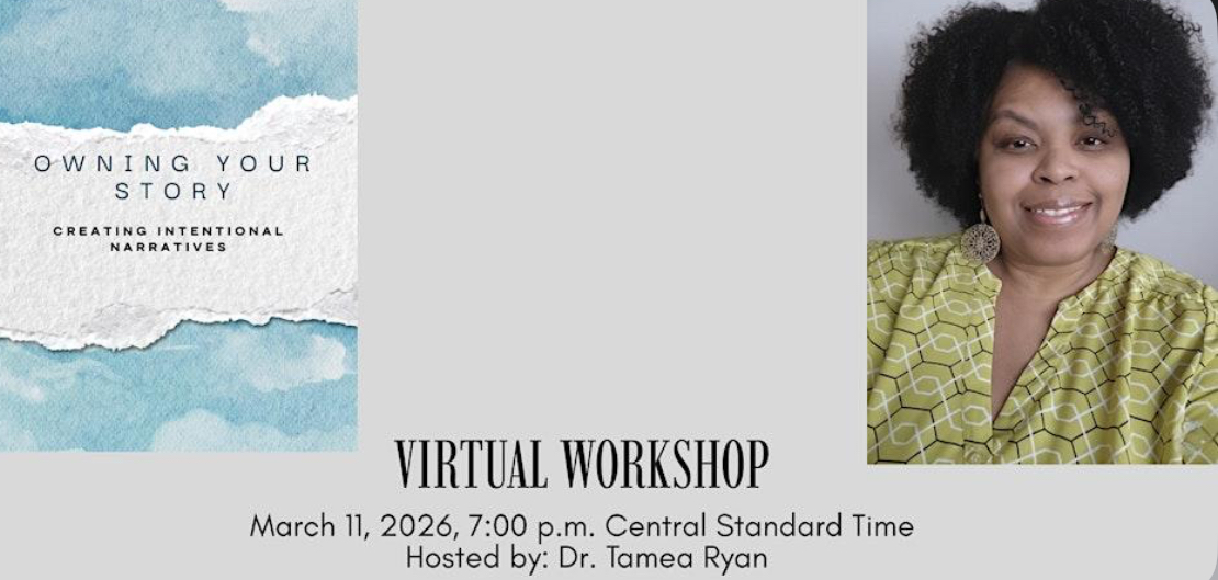 Owning Your Story: Creating Intentional Narratives